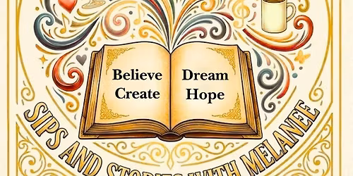 Imagine This\u2026 Sips & Stories