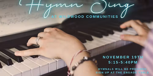 Hymn Sing at Wildwood Communities