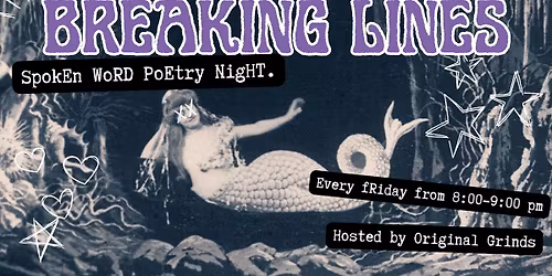 Breaking Lines Poetry Night and Spoken Word