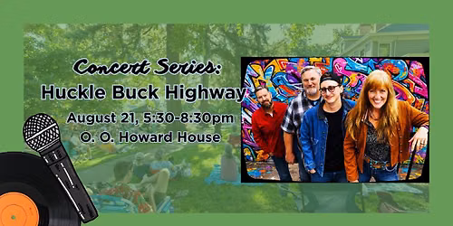 Concert Series: Huckle Buck Highway