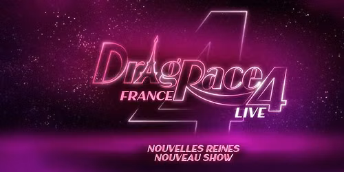 Drag Race France Live Saison 4