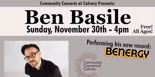 FREE CONCERT: Ben Basile at Calvary Presbyterian Church