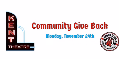 Community Give Back: Kent Theatre