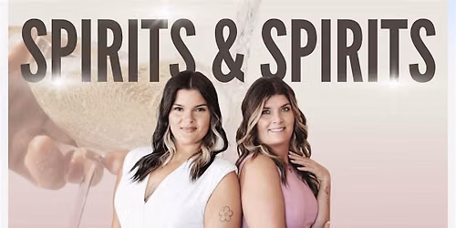 Spirits & Spirits