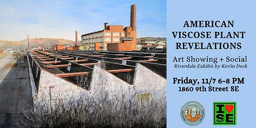 American Viscose Plant Revelations: Art Showing + Social at Riverdale
