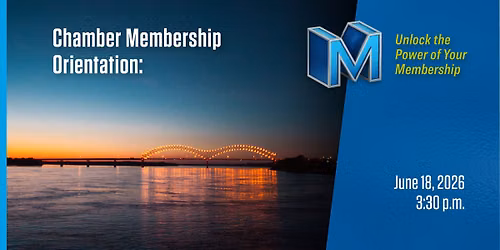 Chamber Membership Orientation: Unlock the Power of Your Membership