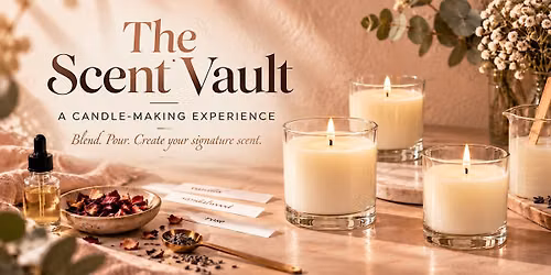 The Scent Vault: A Candle-Making Experience