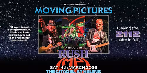 Moving Pictures (Rush Tribute) Live In St Helens 2026