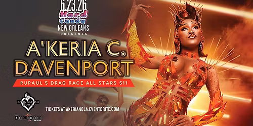 Hard Candy New Orleans with Akeria Davenport