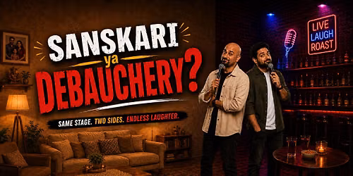 Sanskari ya Debauchery?