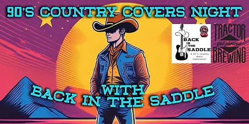 90s Country Covers Night w Back In The Saddle Band