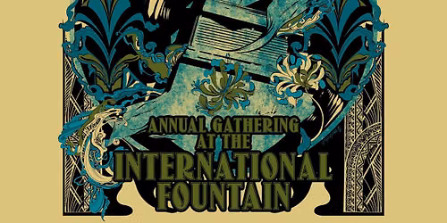 Annual Gathering at the International Fountain