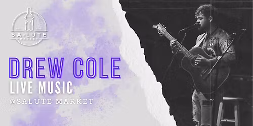 Drew Cole from The Voice Live @ Salute