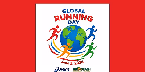 Celebrate Global Running Day with Big Peach East Cobb and ASICS!