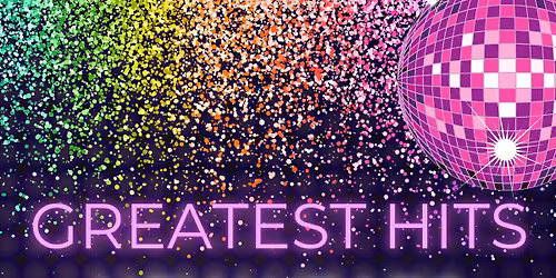Greatest Hits New Years Eve Party!