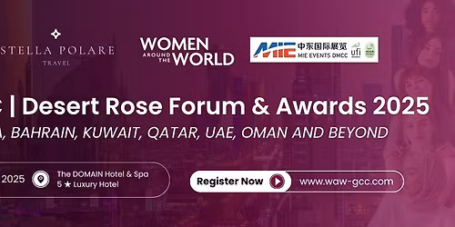 Women Around the World \u2013 GCC | Desert Rose Forum & Awards 2025 (Bahrain)