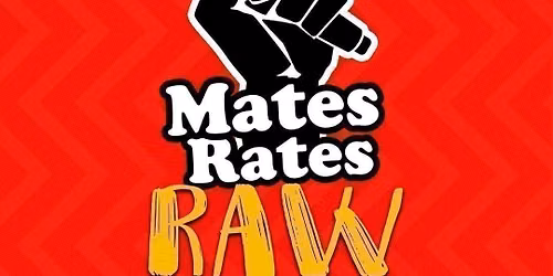 Mates Rates Comedy Raw: June 29