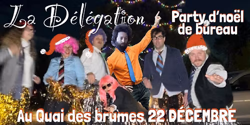 Le Deuxi\u00e8me Party de Bureau de No\u00eal des F\u00eates de la D\u00e9l\u00e9gation 2