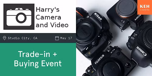 Sell your camera gear (free event-by appointment) at Harry's Camera & Video