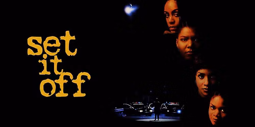 Set it Off (Tuesday Night Movie)