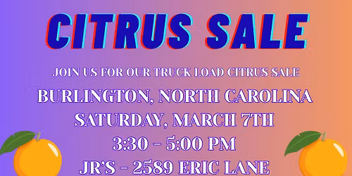 Citrus Sale - Burlington, NC from 3:30 - 5:00 pm at JR's