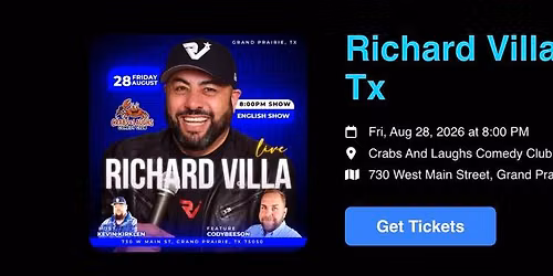 Richard Villa: Live in Grand Prairie, Tx