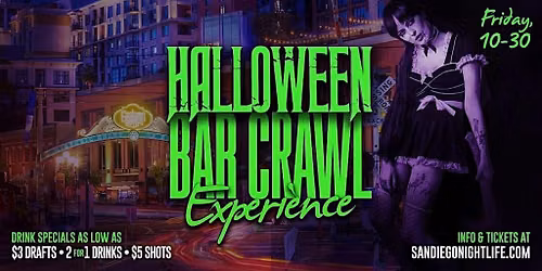 San Diego Halloween Eve - Friday Night Bar Crawl Party
