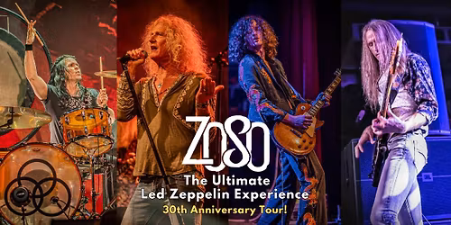 ZOSO \u2013 The Ultimate Led Zeppelin Experience w\/ Sun Moon Stars (Black Sabbath Tribute)