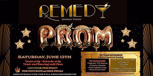 5th Anniversary Prom at Remedy Speakeasy