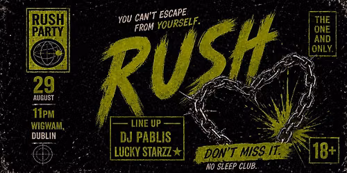 RUSH PARTY