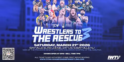 Titan Championship Wrestling presents Wrestlers to the Rescue 3