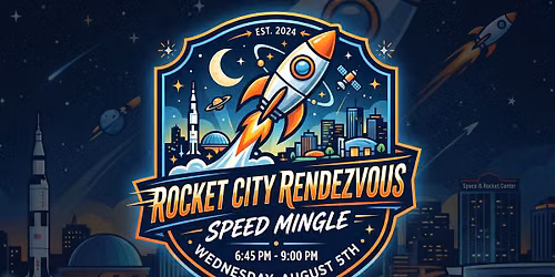 Rocket City Rendezvous: Speed Mingle Event