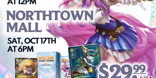Riftbound Radiance Pre-Rift Event at The Comic Book Shop Spokane Valley - League of Legends TCG