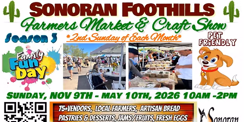 Sonoran Foothills Community Farmers Market\/Foodie Fest\/Artisan Craft Show(N.Phoenix)