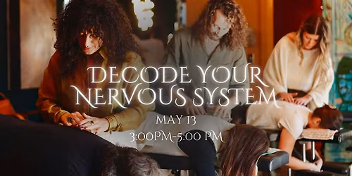 Decode your Nervous System