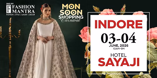 PRE-MONSOON SHOPPING EXHIBITION - INDORE JUNE(2026)