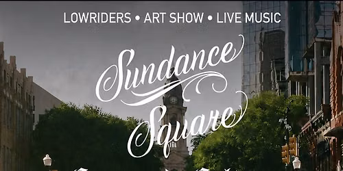 Sundance Square Cars and Culture