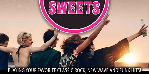 The Sticky Sweets at The Carlsbad Landings, Saturday , March 7th 6-9pm