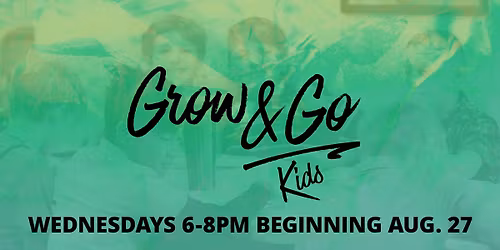 Grow & Go Kids
