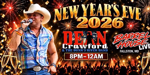 New Year's Eve with Dean Crawford & DRB at Barrel House Live!