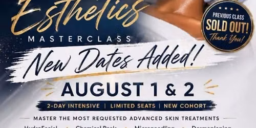 Two days-Advanced Esthetics Masterclass 