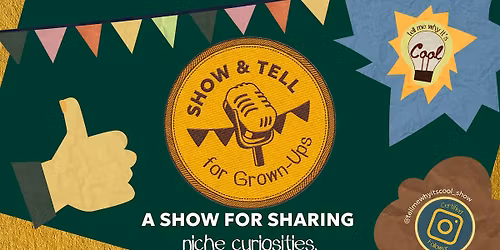 Show & Tell for Grown-Ups @ Midwest Coast Brewing