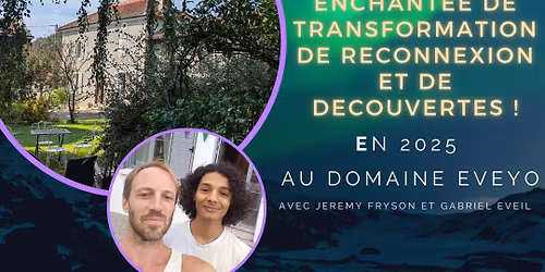 Vivez une Parenth\u00e8se enchant\u00e9e : S\u00e9jour \/ Retraite au Domaine EVEYO pr\u00e8s de Saint Gaudens 