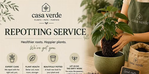 Free Plant Repotting Service. -Casa Verde will be at Parktober at ECL -