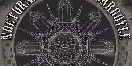 Nocturne Tables X Gargoyle: A Dark Market & Goth Night