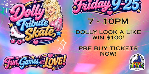 Dolly Day Tribute Skate