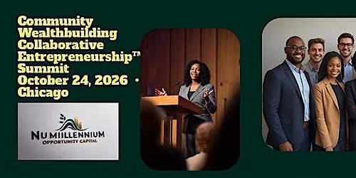 Community Wealthbuilding\/Collaborative Entrepreneurship(tm) Summit
