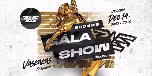 BRONSIS G\u00e1laShow'25 #thisishowwedoit DUPLA EL\u0150AD\u00c1S