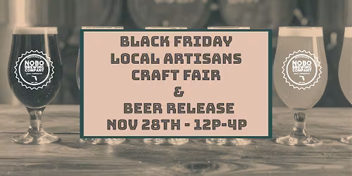 Black Friday Local Artisans Craft Fair & Beer Release