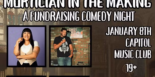 Mortician In The Making